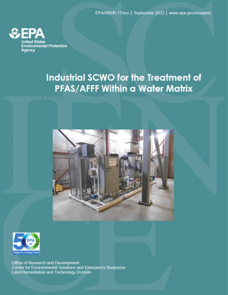 Industrial SCWO for the Treatment of PFAS/AFFF Within a Water Matrix